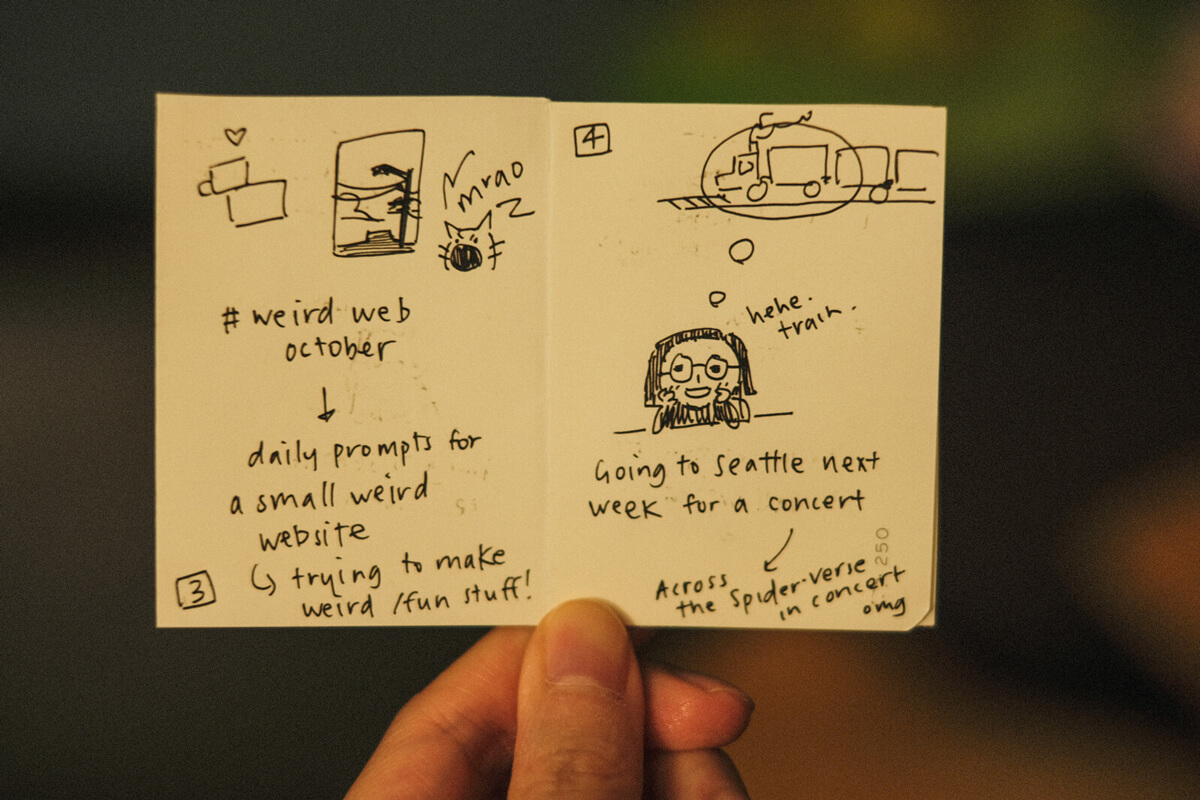 Second spread. 3) Weird Web October: daily prompts for small weird website. Trying to make weird/fun stuff! 4) Going to Seattle next week for a concert on the train (Across the Spider-Verse in concert).